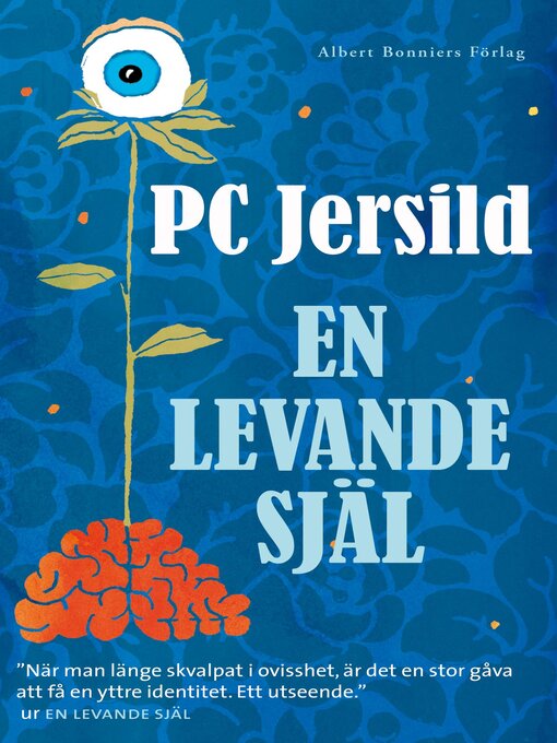 Titeldetaljer för En levande själ av P. C. Jersild - Tillgänglig